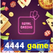 4444 game